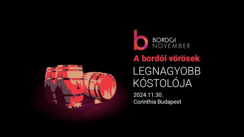 Bordói November Nagykóstoló 2024